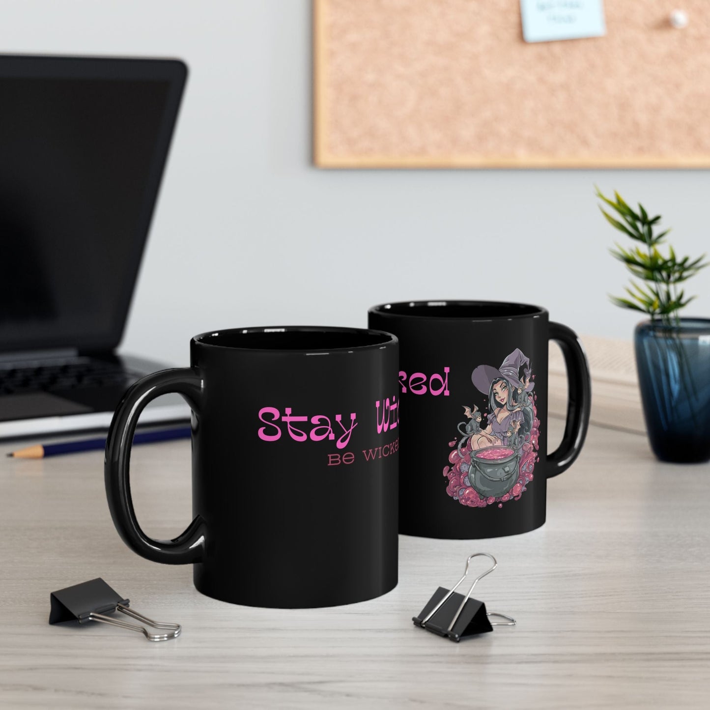 11oz and 15oz Black Glossy Mug - 'Stay Wicked Be Wicked' A Witch her Cauldron and Flying Monkeys | Unique Everyday Designz Home, Gifts & Apparel A Lid for Every Pot ~Everyday Designz~