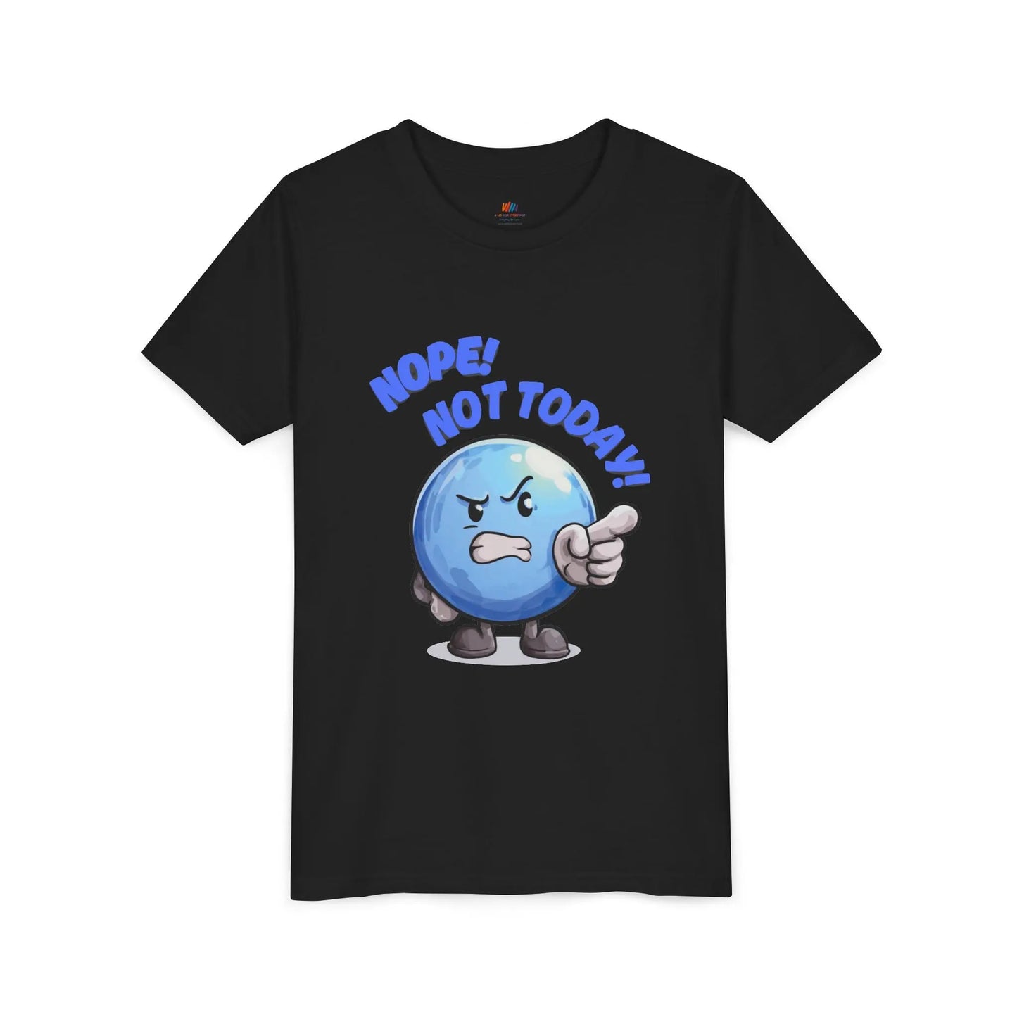Funny Emoji Nope Not Today Youth Tee Printify