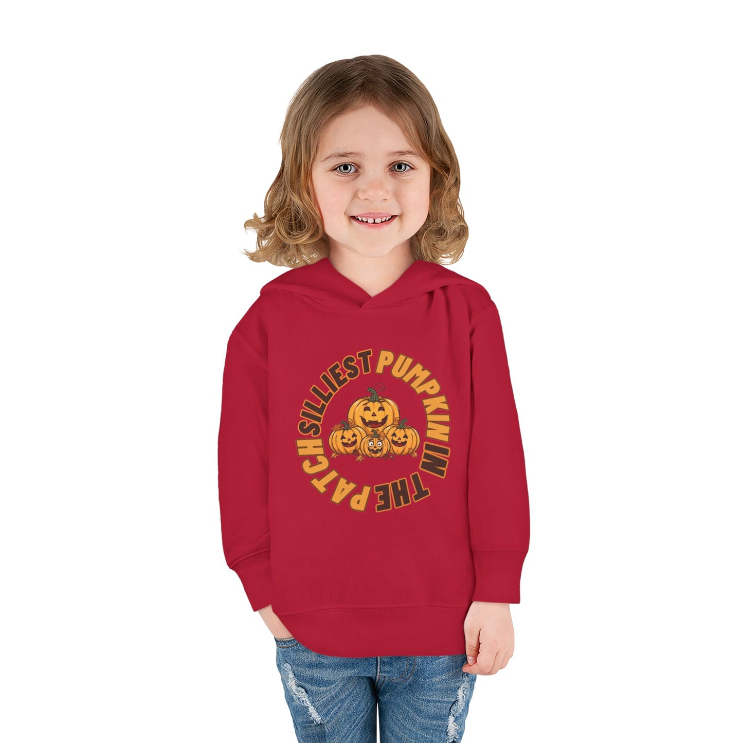 Silliest Pumpkin in the Patch Toddler Hoodie | Funny Fall Halloween Pullover Sweatshirt
