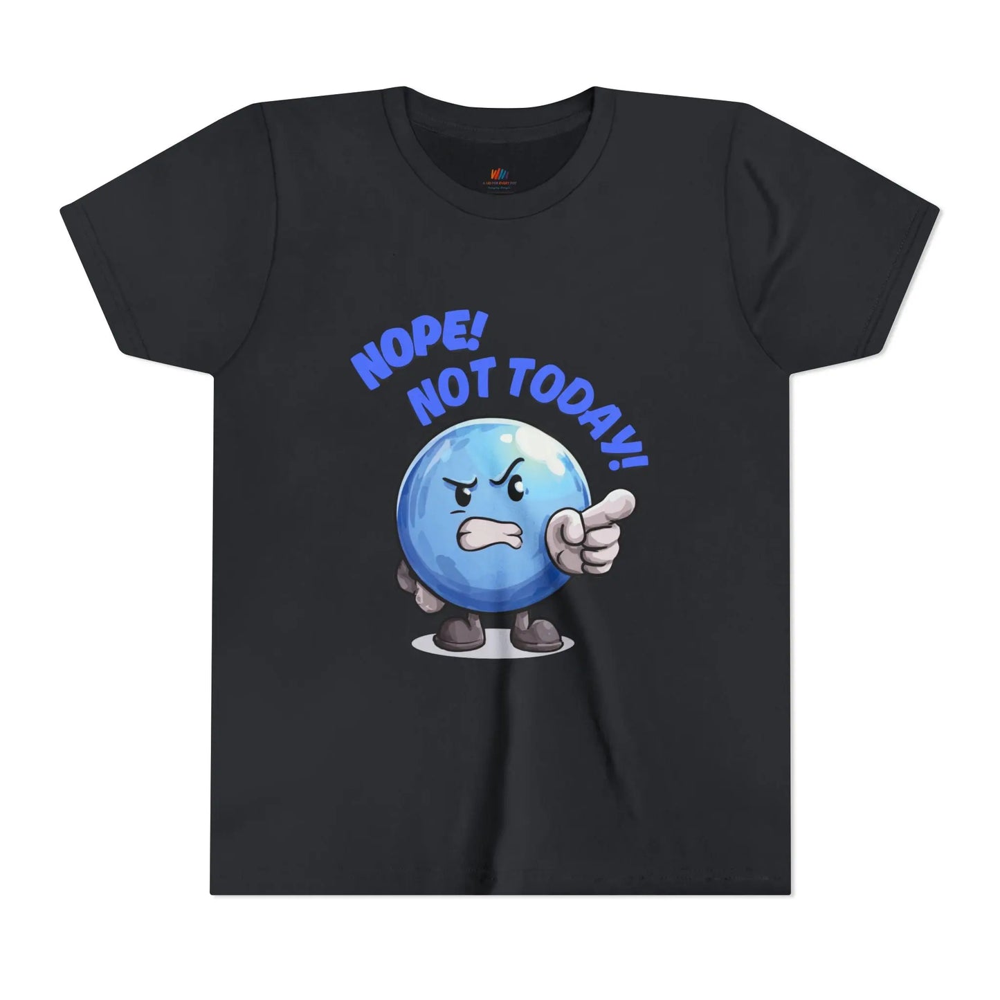 Funny Emoji Nope Not Today Youth Tee Printify
