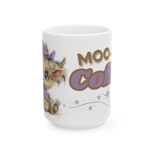 Highland Cow Coffee Mug Moo Re Coffee White Glossy Cup 11oz and 15oz