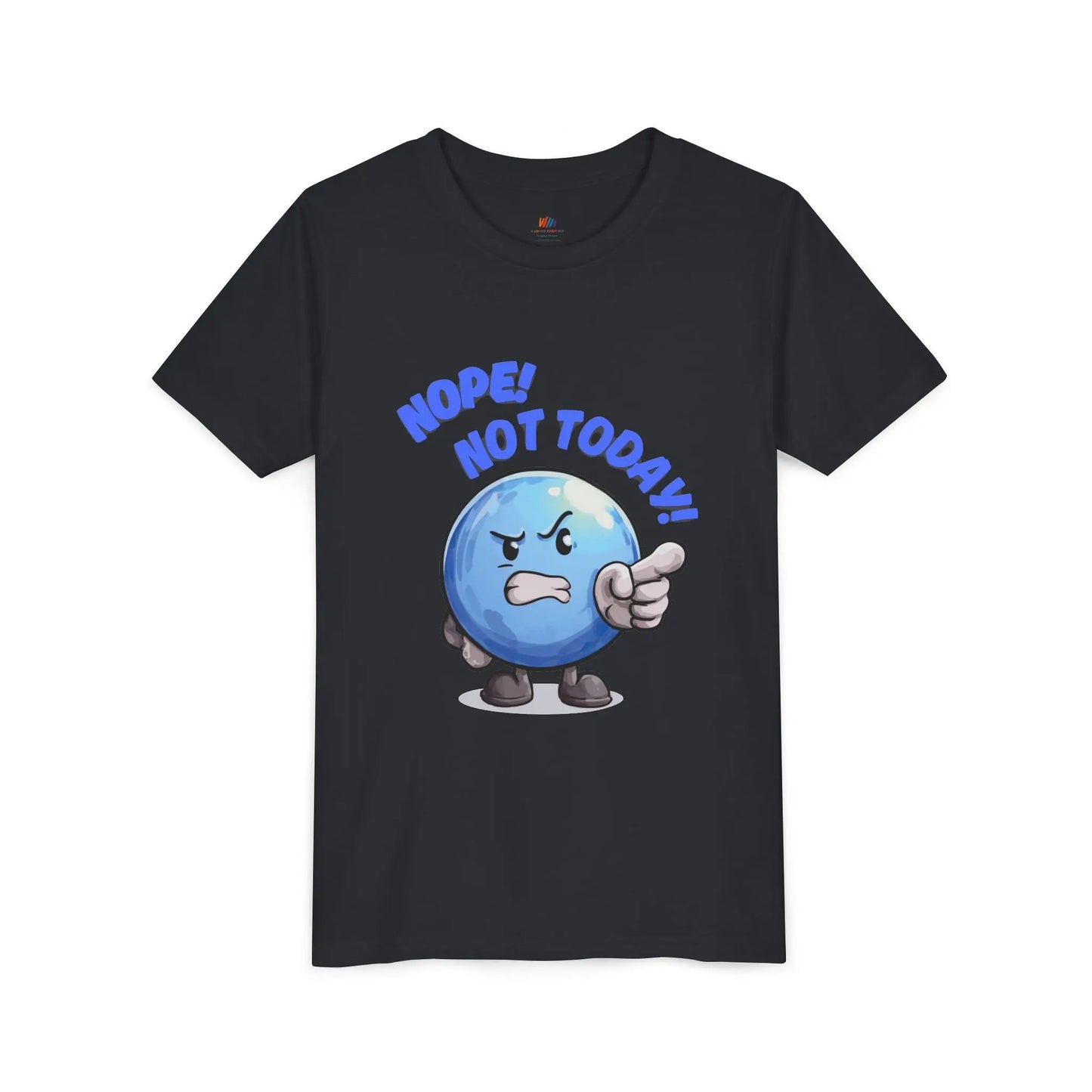 Funny Emoji Nope Not Today Youth Tee Printify