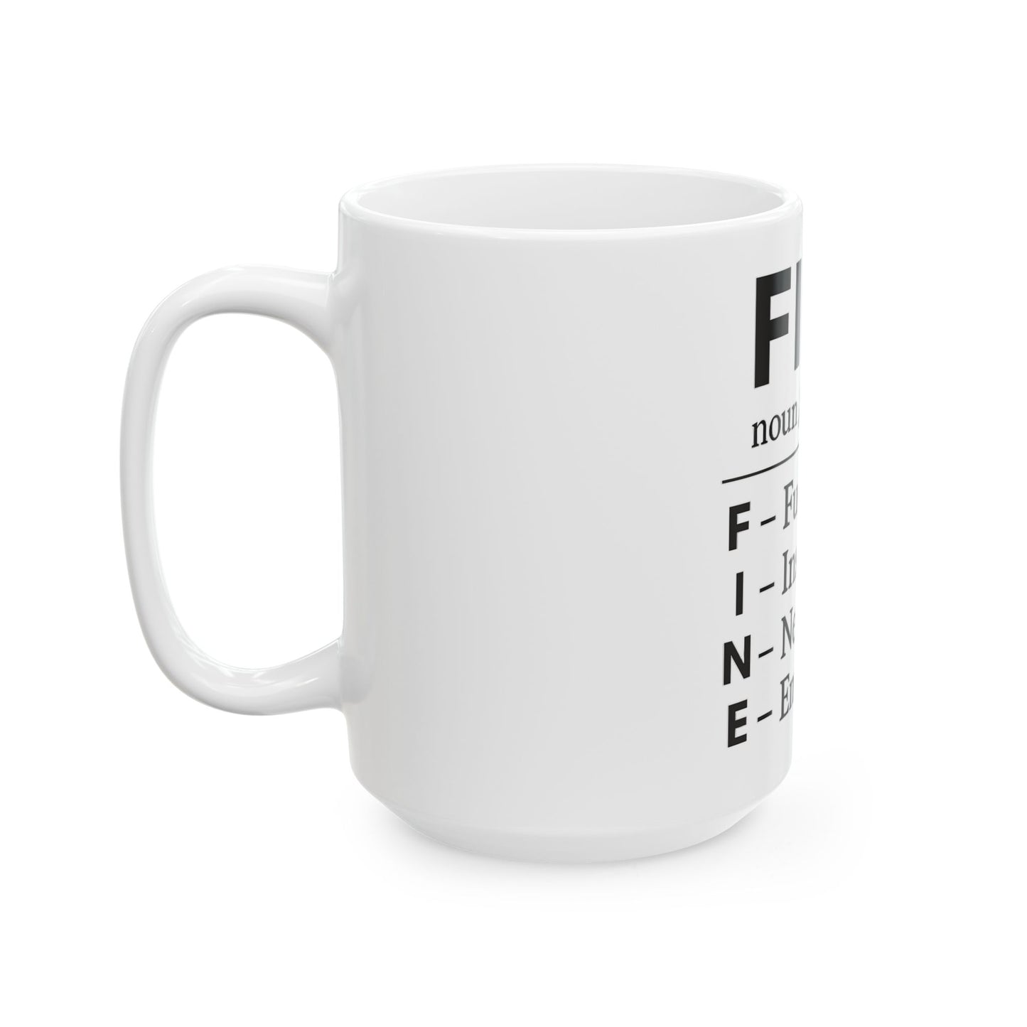 Funny Definition Ceramic Mug, Sarcasm Humor Quote Coffee Cup, 11oz, 15oz, Gift for Sarcastic Friends, L/R side of mug design upon request