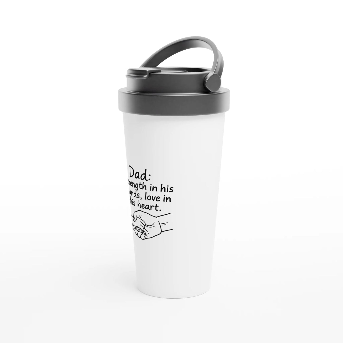 Inspirational Happy Father's Day Stainless Steel Travel Mug – 15oz Leak-Proof Design | Unique Everyday Designz Home, Gifts & Apparel A Lid for Every Pot ~Everyday Designz~