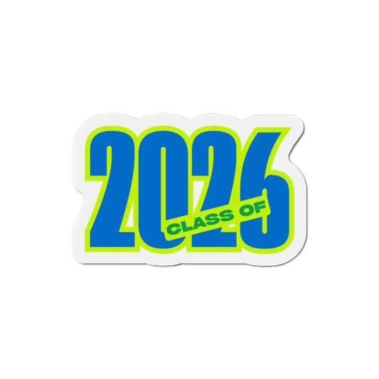 Class of 2026 Die-Cut Magnets A Lid for Every Pot ~Everyday Designz~