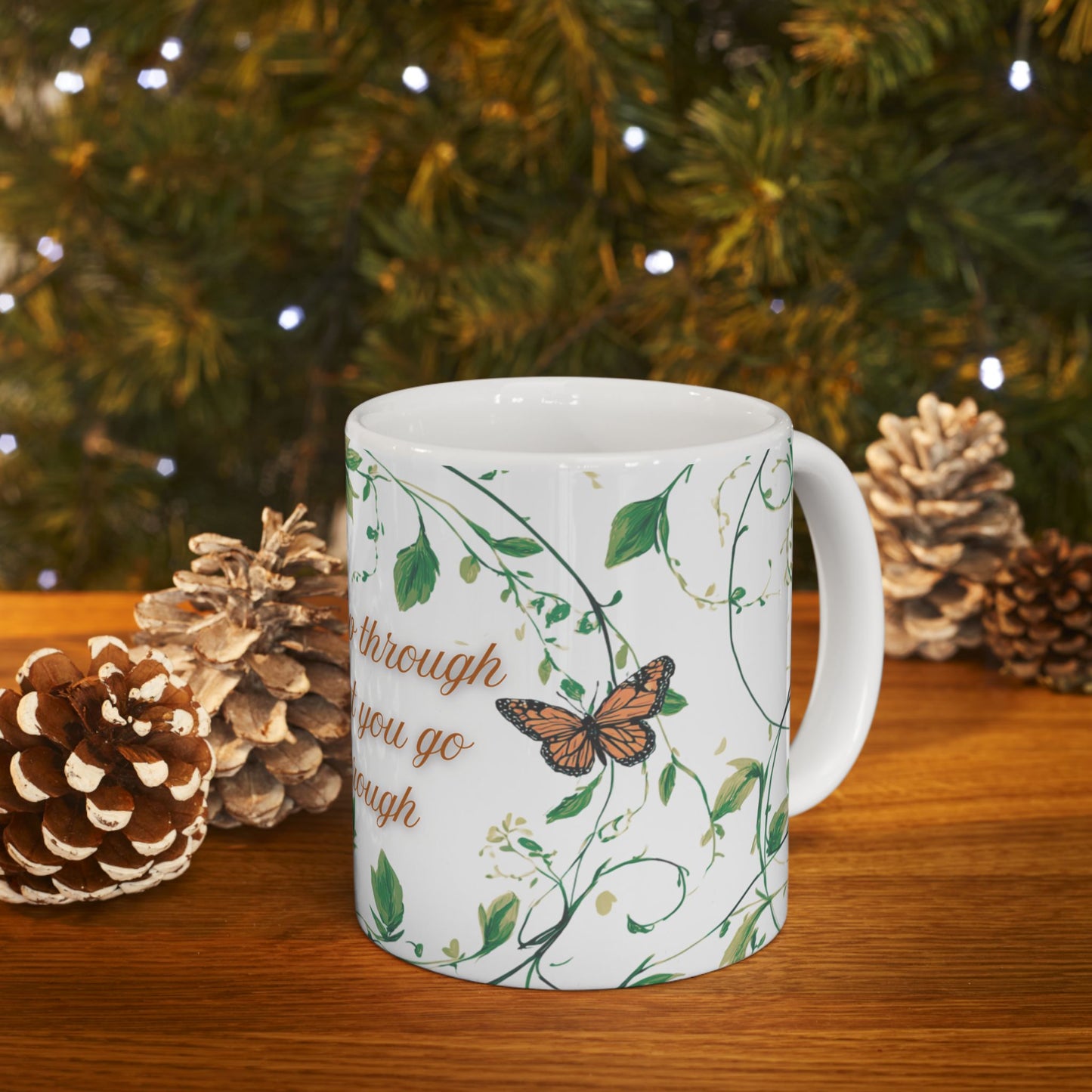 Inspirational Ceramic Mug, Grow Through What You Go Through Quote, Butterflies and Vines, Motivational Coffee Cup, 11oz, 15oz, Gift for Her