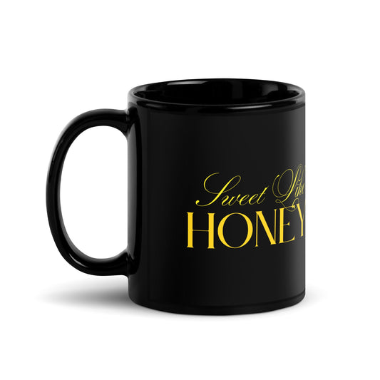 11oz and 15oz Black Glossy Mug - Sweet Like Honey | Unique Everyday Designz Home, Gifts & Apparel A Lid for Every Pot ~Everyday Designz~
