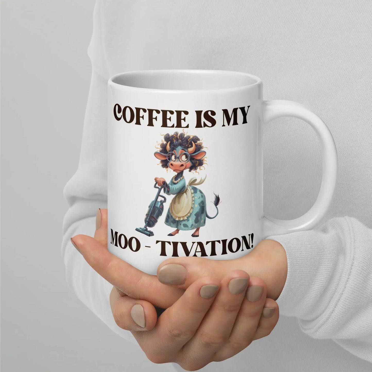 White glossy mug - Coffee is my Moo-tivation! A Lid for Every Pot ~ Everyday Designz ~
