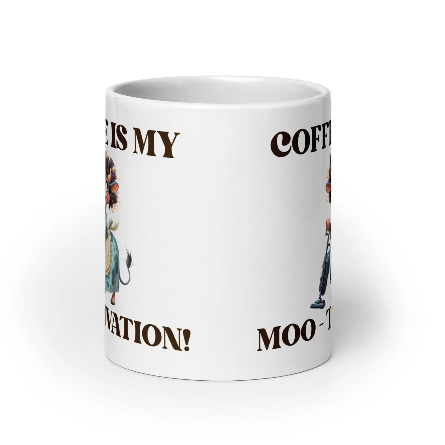 White glossy mug - Coffee is my Moo-tivation! A Lid for Every Pot ~ Everyday Designz ~