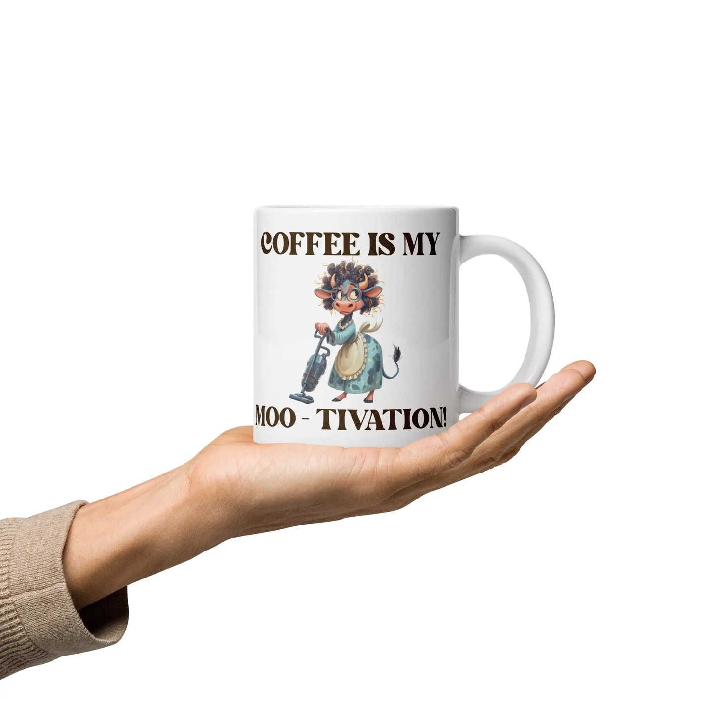 White glossy mug - Coffee is my Moo-tivation! A Lid for Every Pot ~ Everyday Designz ~
