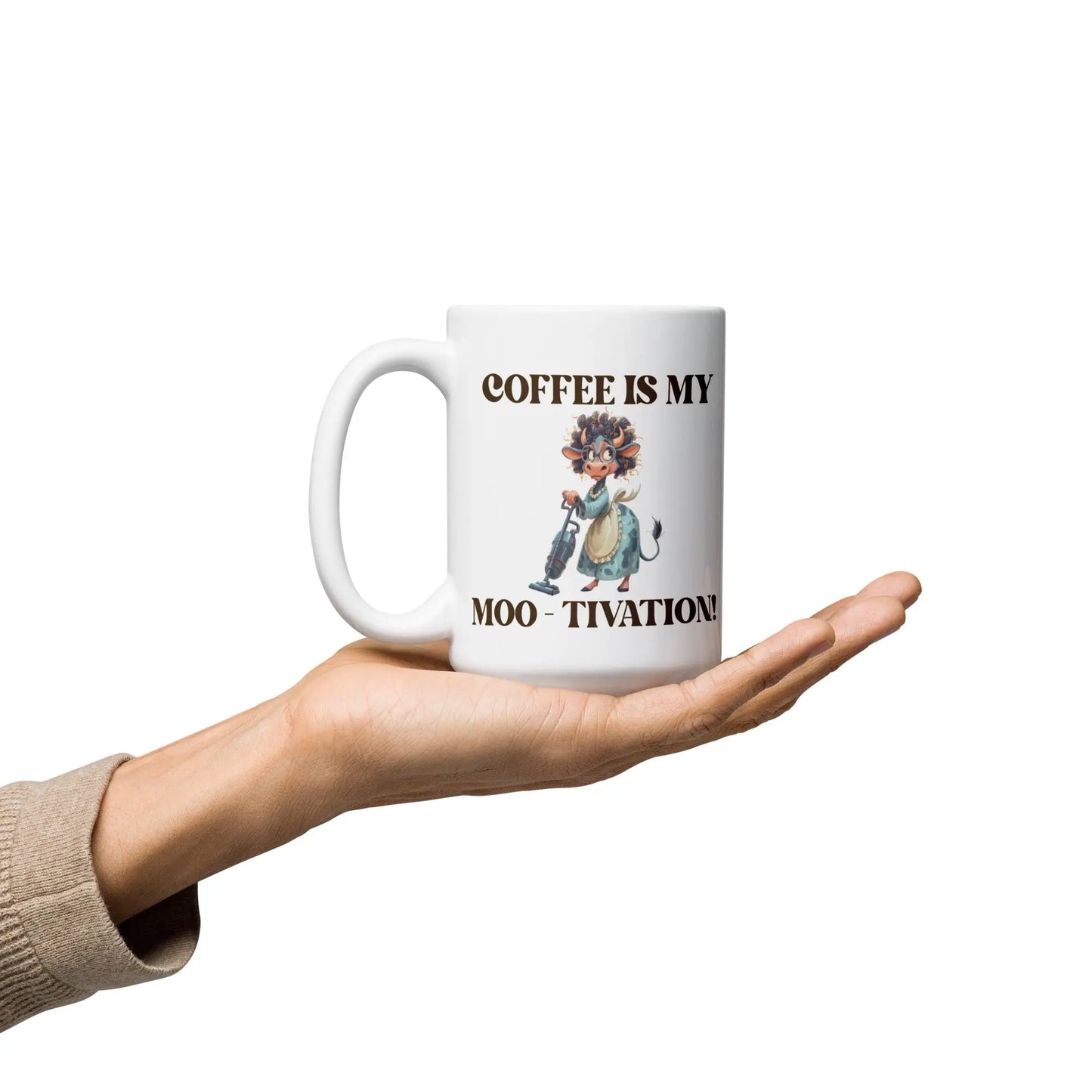 White glossy mug - Coffee is my Moo-tivation! A Lid for Every Pot ~ Everyday Designz ~