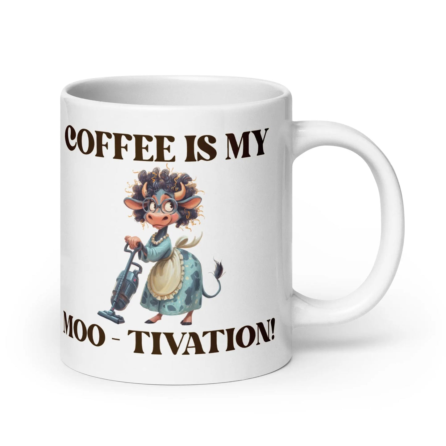 White glossy mug - Coffee is my Moo-tivation! A Lid for Every Pot ~ Everyday Designz ~