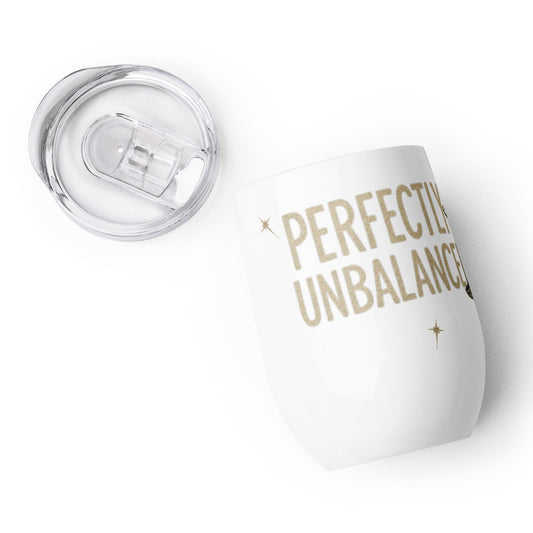 Zodiac Libra - Perfectly Unbalanced - Gold Lettering - 12oz tumbler | Unique Everyday Designz Home, Gifts & Apparel A Lid for Every Pot ~Everyday Designz~