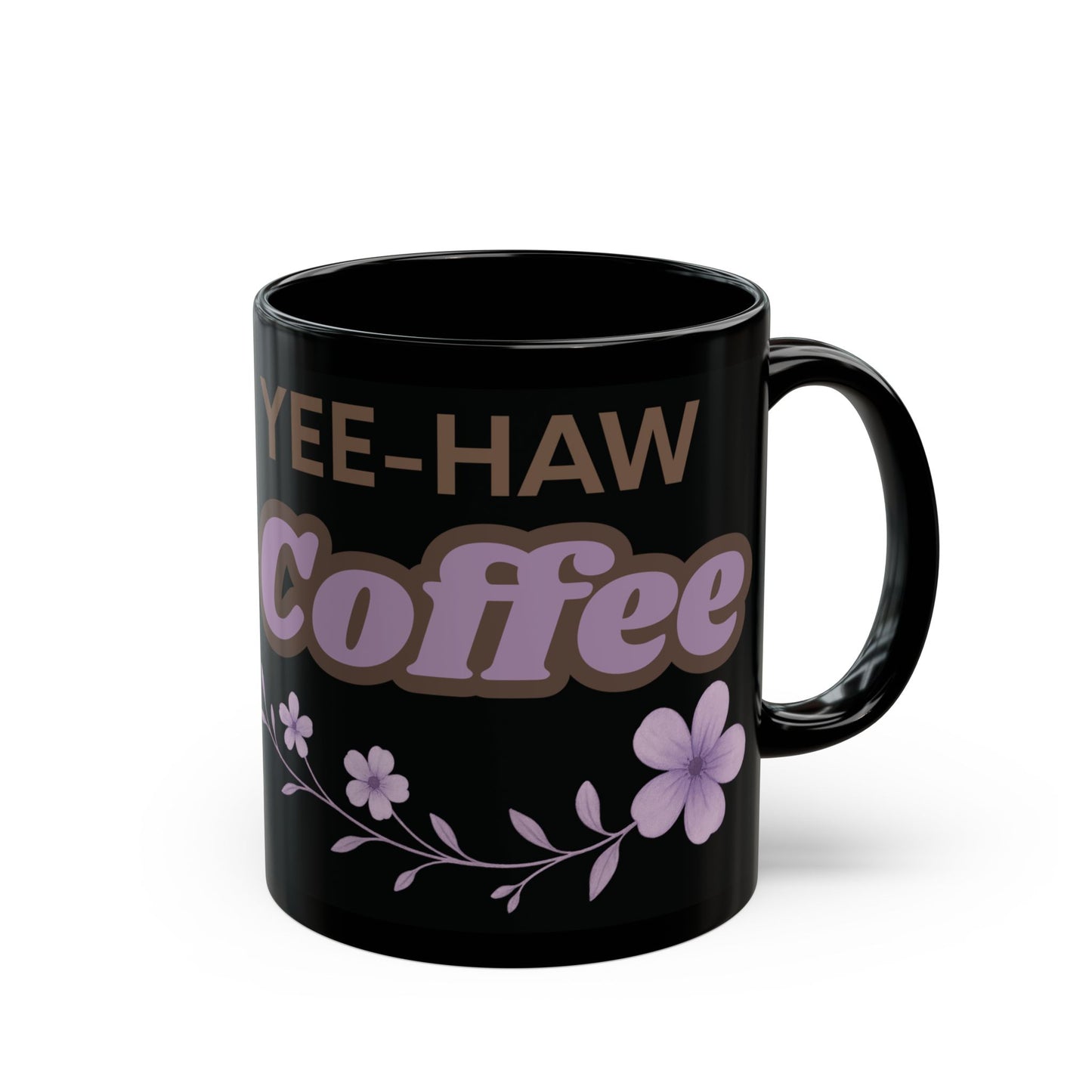 Cowgirl Pony Coffee Mug Yee Haw Coffee Black Glossy Cup 11oz and 15oz