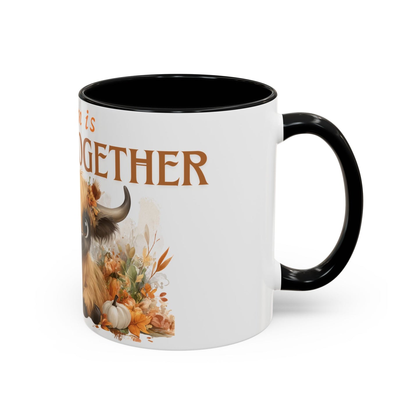 Autumn is Better Together Highland Cow Accent Coffee Mug Fall Mama and Baby Cow Cup White Ceramic with Color Handles 11oz or 15oz