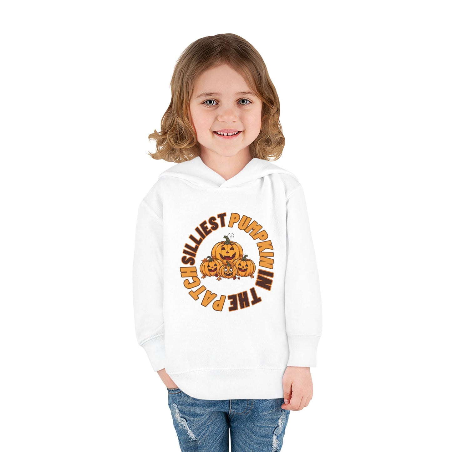 Silliest Pumpkin in the Patch Toddler Hoodie | Funny Fall Halloween Pullover Sweatshirt