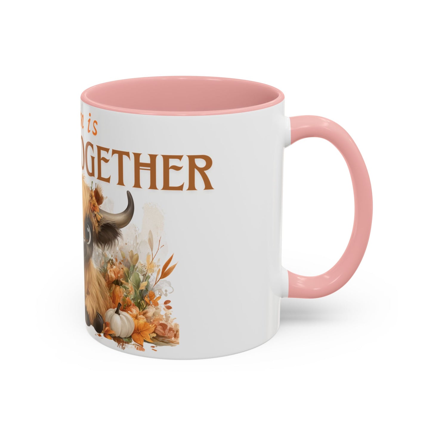 Autumn is Better Together Highland Cow Accent Coffee Mug Fall Mama and Baby Cow Cup White Ceramic with Color Handles 11oz or 15oz