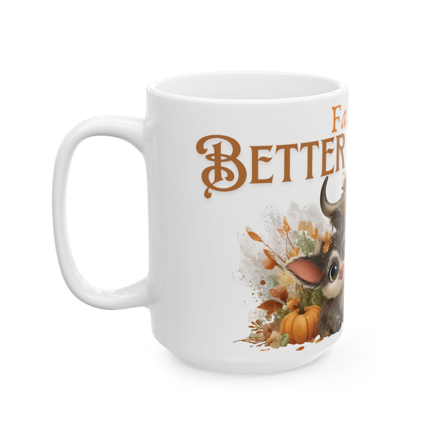 Fall is Better Together Highland Cow Mug Cute Autumn Coffee Cup with Mama and Baby Cow Pumpkins and Florals White Ceramic Mug 11oz or 15oz
