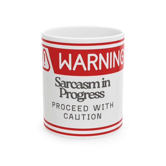 Warning Mug, Funny Coffee Cup, Sarcastic Tea Mug, Sassy Office Gift, Snarky Kitchen Decor, Novelty Cup for Friends