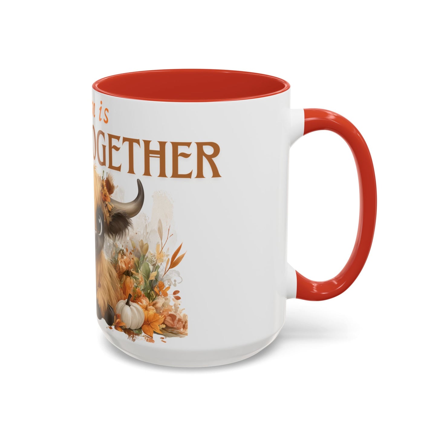 Autumn is Better Together Highland Cow Accent Coffee Mug Fall Mama and Baby Cow Cup White Ceramic with Color Handles 11oz or 15oz