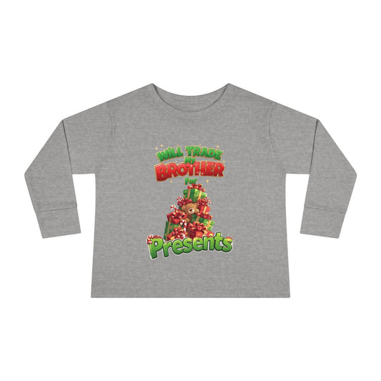 Toddler Christmas Long Sleeve Tee with 'Will Trade Brother for Presents' Design, Kids Holiday T-Shirt, Christmas Gift for Toddlers