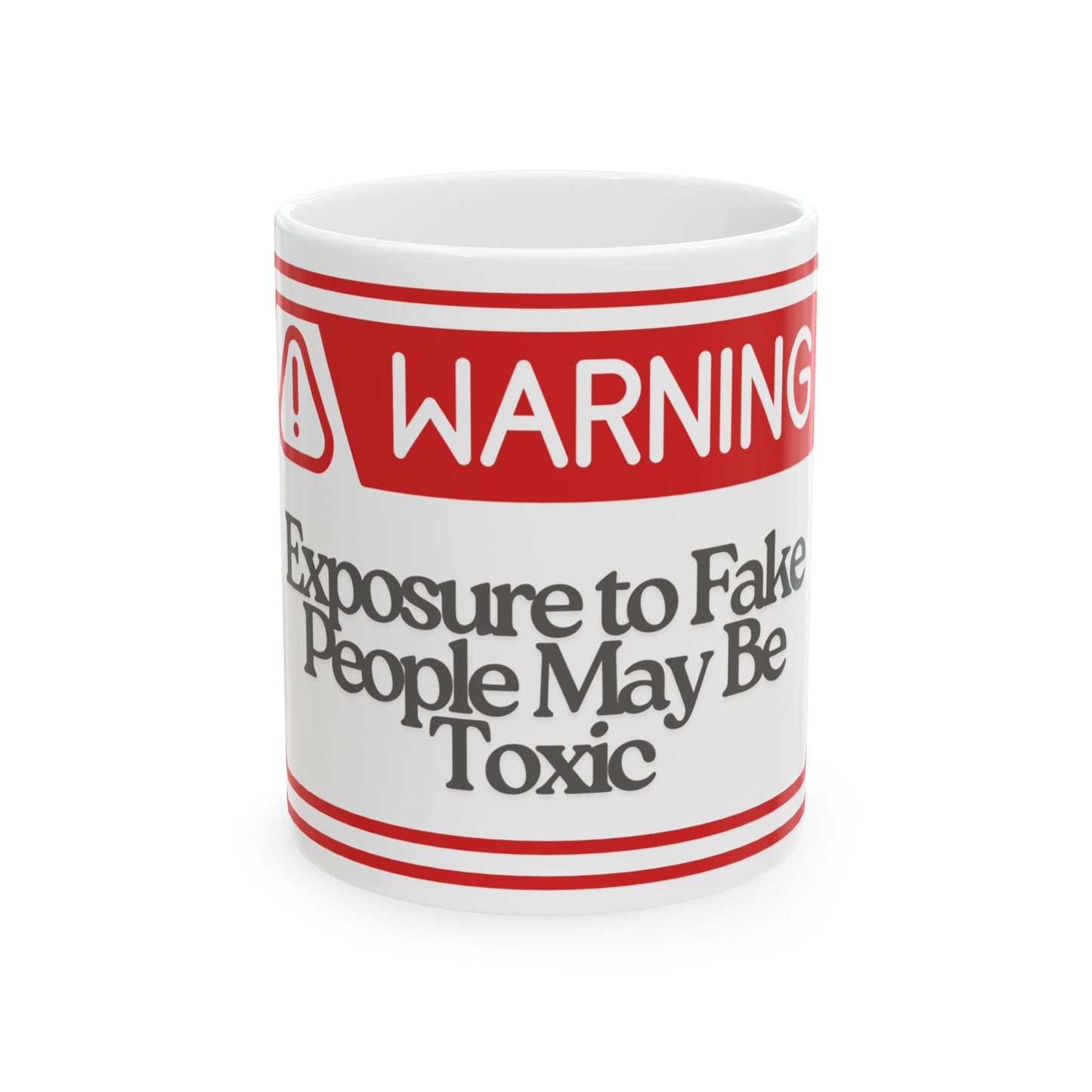 Warning Ceramic Mug - Funny Gift for Coffee Lovers, Warning Mug, Humor Gift, Office Decor, Friendship Gift