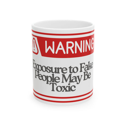 Warning Ceramic Mug - Funny Gift for Coffee Lovers, Warning Mug, Humor Gift, Office Decor, Friendship Gift