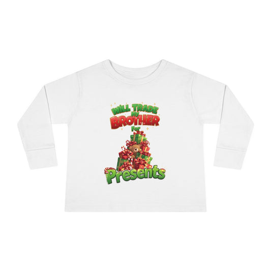 Toddler Christmas Long Sleeve Tee with 'Will Trade Brother for Presents' Design, Kids Holiday T-Shirt, Christmas Gift for Toddlers