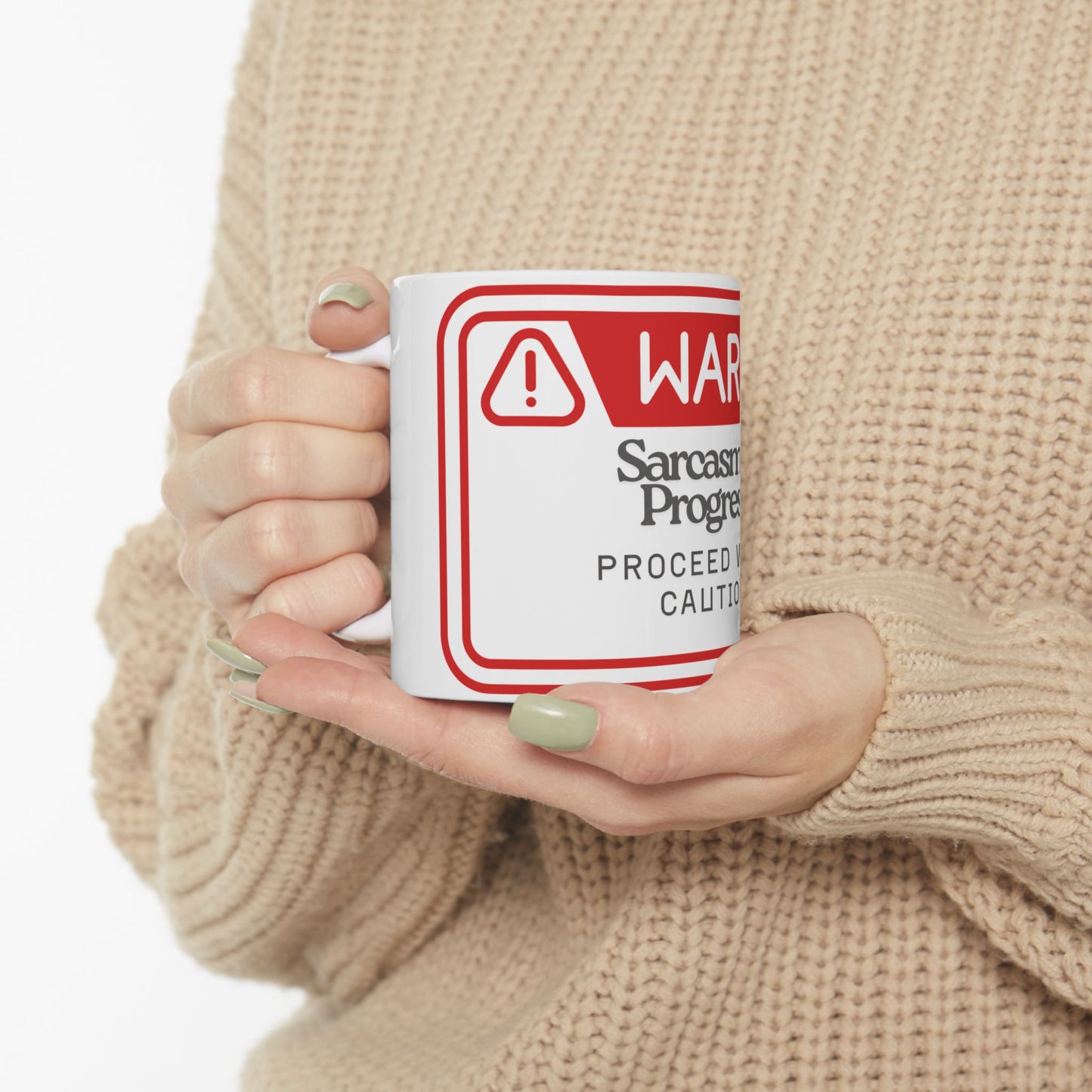 Warning Mug, Funny Coffee Cup, Sarcastic Tea Mug, Sassy Office Gift, Snarky Kitchen Decor, Novelty Cup for Friends