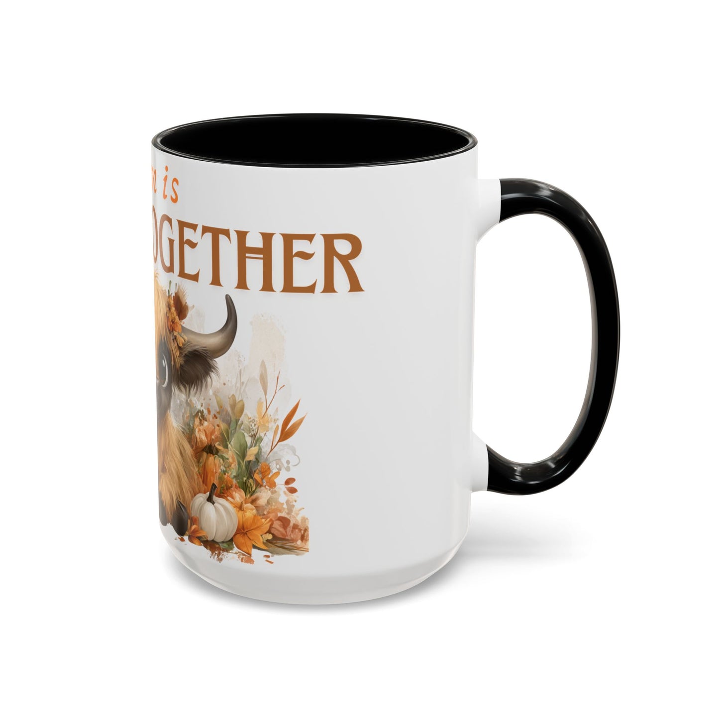Autumn is Better Together Highland Cow Accent Coffee Mug Fall Mama and Baby Cow Cup White Ceramic with Color Handles 11oz or 15oz