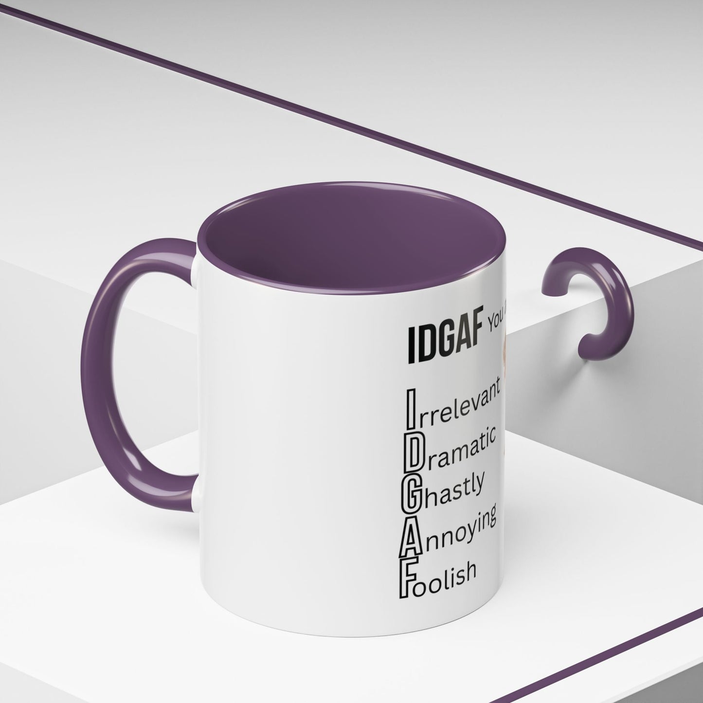Funny IDGAF Mug, Sarcastic Coffee Cup, Design on (Front) Novelty Gift for Friends, Coworkers, 11oz, 15oz Printify