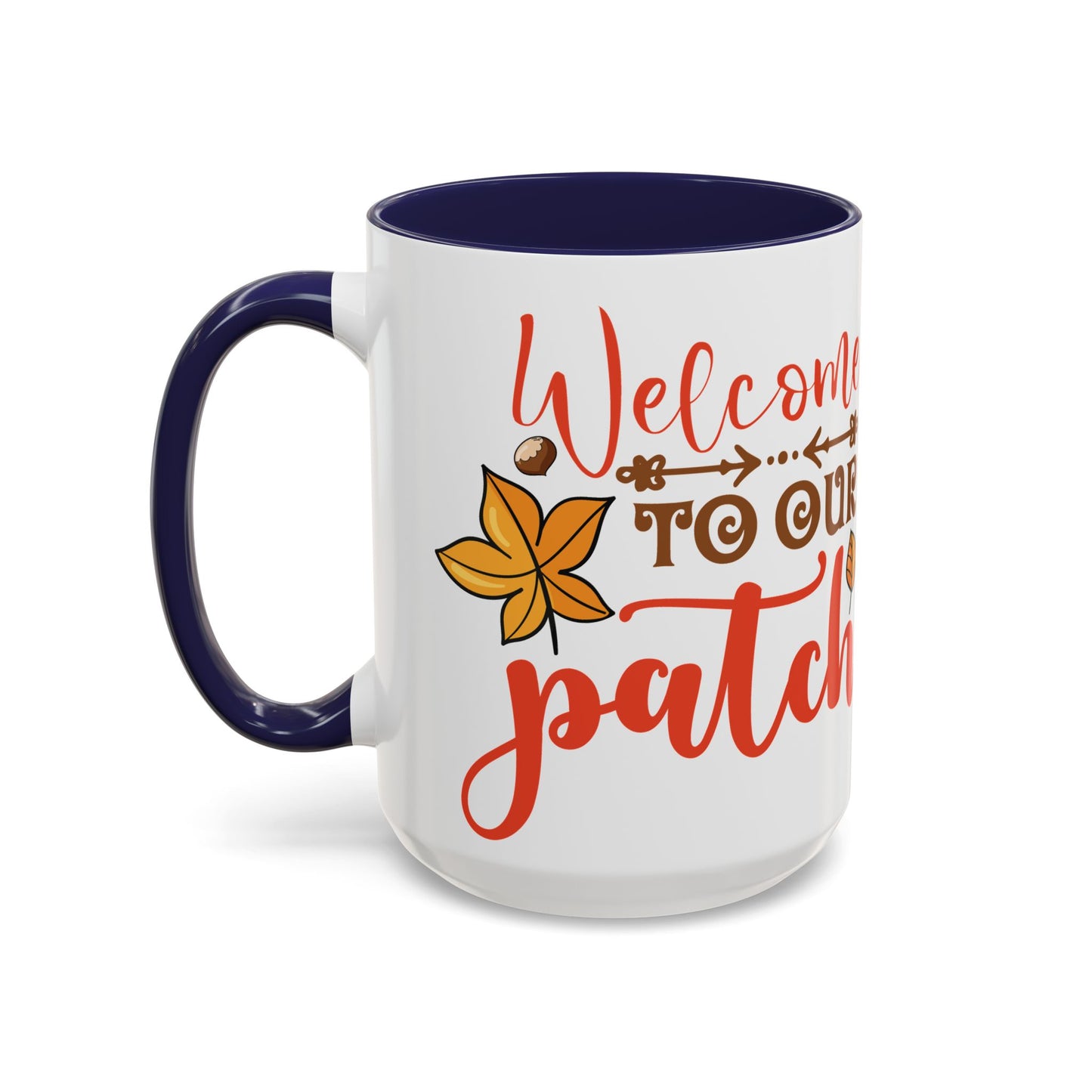Accent Coffee Mug - Welcome to Our Patch Pumpkin Family Design