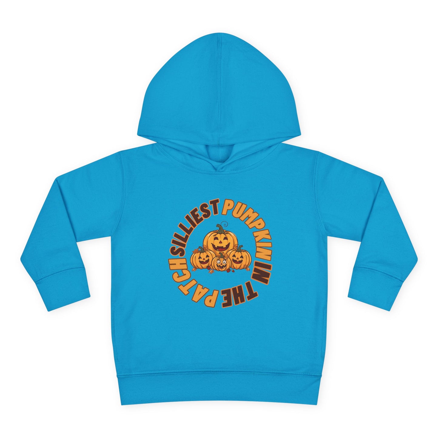 Silliest Pumpkin in the Patch Toddler Hoodie | Funny Fall Halloween Pullover Sweatshirt