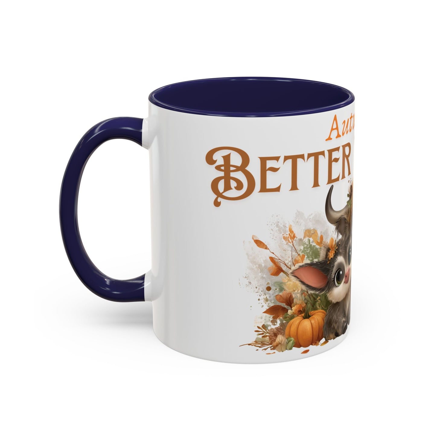 Autumn is Better Together Highland Cow Accent Coffee Mug Fall Mama and Baby Cow Cup White Ceramic with Color Handles 11oz or 15oz