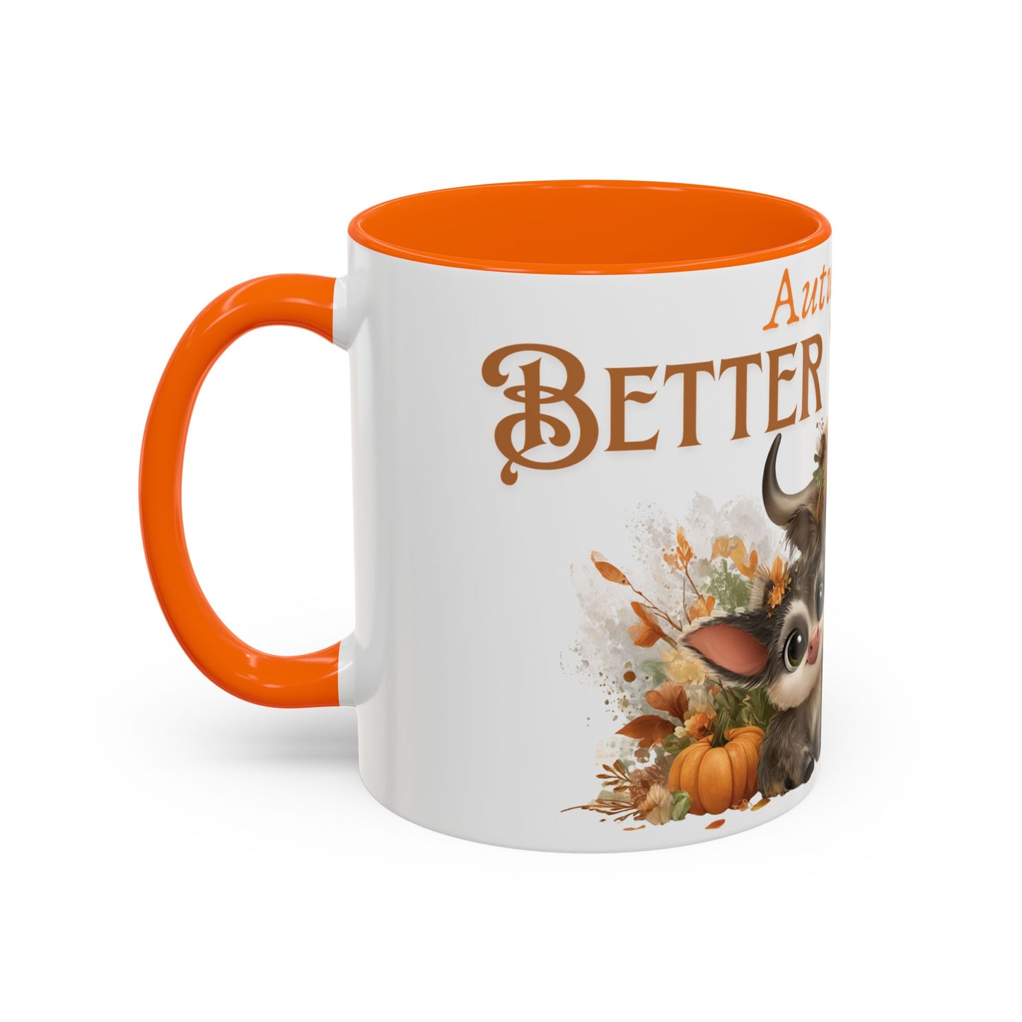 Autumn is Better Together Highland Cow Accent Coffee Mug Fall Mama and Baby Cow Cup White Ceramic with Color Handles 11oz or 15oz