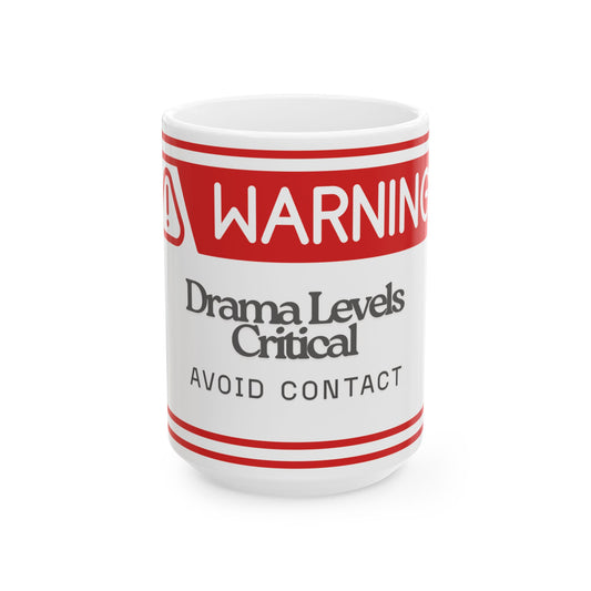 Warning Mug - Dram Level Critical Avoid Contact| Funny Coffee Cup, Gift for Coworkers, Mom, Dad, Humorous Office Mug, Unique Kitchen Decor