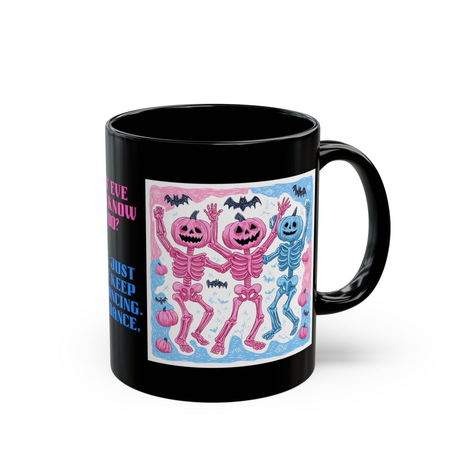 Halloween Mugs - Dancing Colorful Skeletons Halloween Pumpkin Heads | Unique Everyday Designz Home, Gifts & Apparel A Lid for Every Pot ~Everyday Designz~