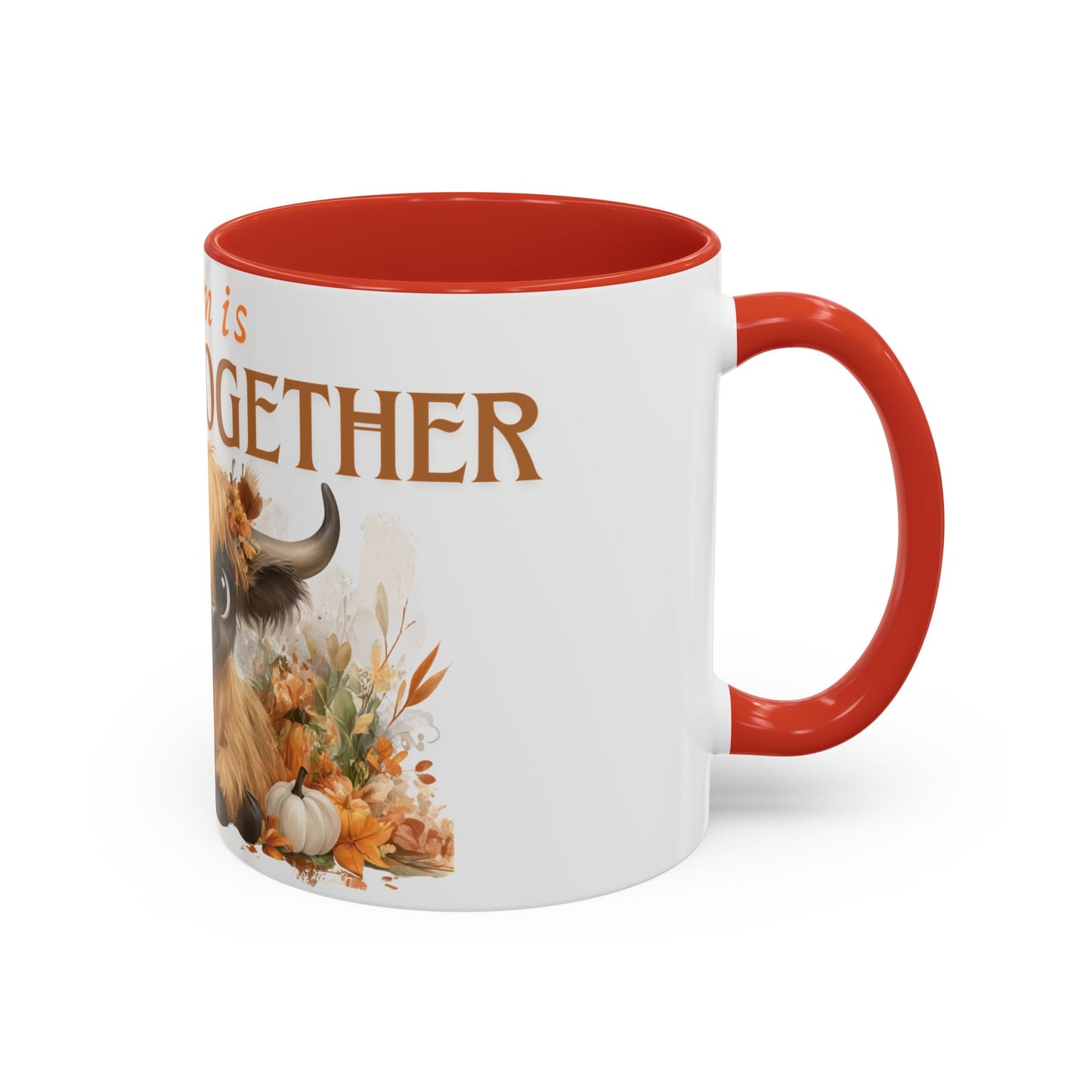 Autumn is Better Together Highland Cow Accent Coffee Mug Fall Mama and Baby Cow Cup White Ceramic with Color Handles 11oz or 15oz