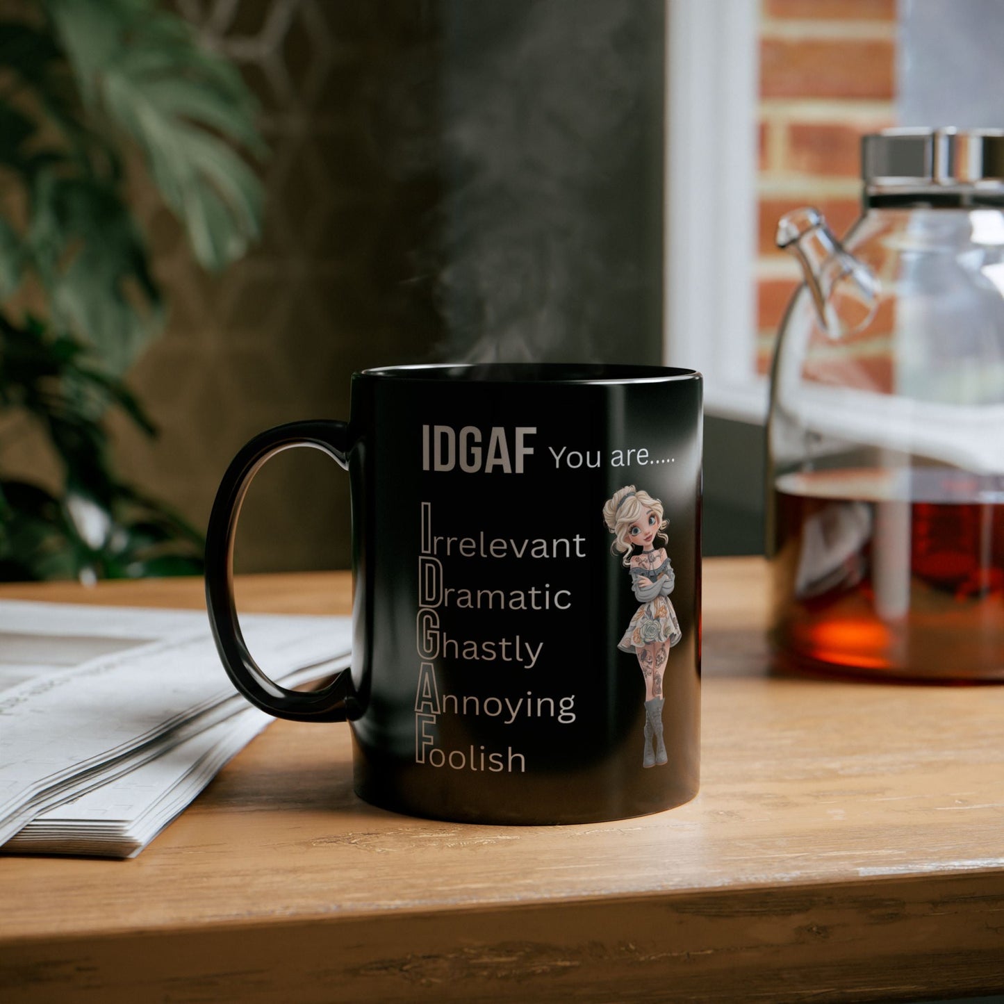 Funny IDGAF Black Mug - Sarcastic Coffee Cup for Those Who Don't Care, Ceramic Drinkware, Novelty Tea Mug, Snarky Gift, Office Humor Left side design Printify