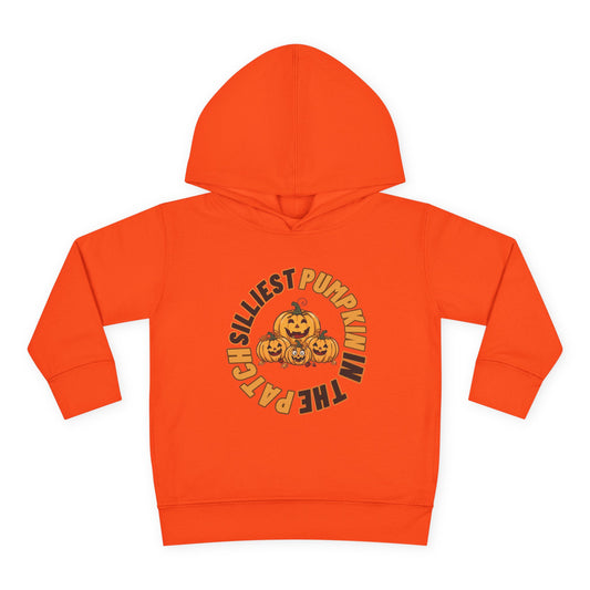 Silliest Pumpkin in the Patch Toddler Hoodie | Funny Fall Halloween Pullover Sweatshirt