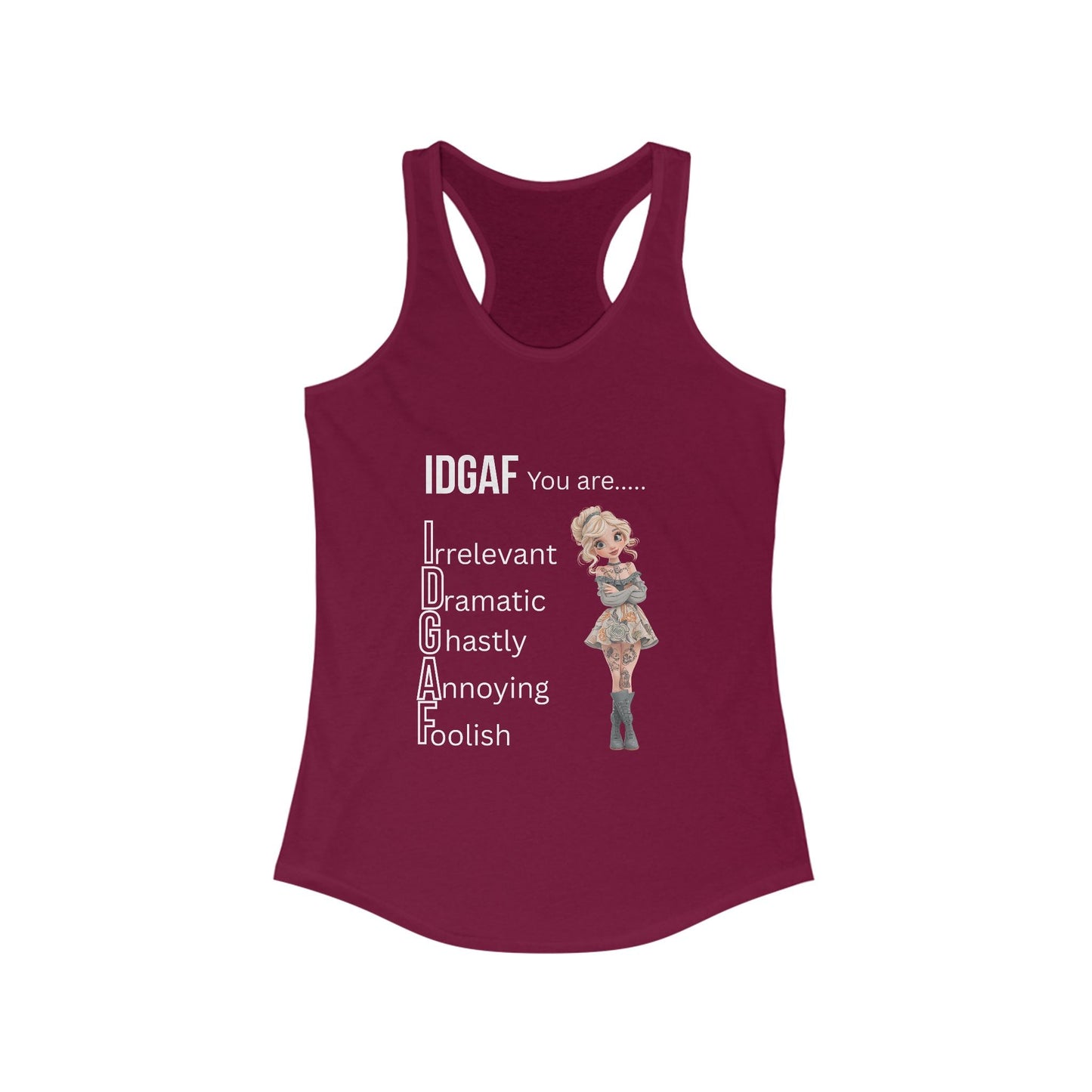 Funny IDGAF Tank Top - Women's Racerback Tank, Sarcastic Sleeveless Shirt, Humorous Graphic Tee, Casual Summer Top, Gift for Her A Lid for Every Pot ~ Everyday Designz ~