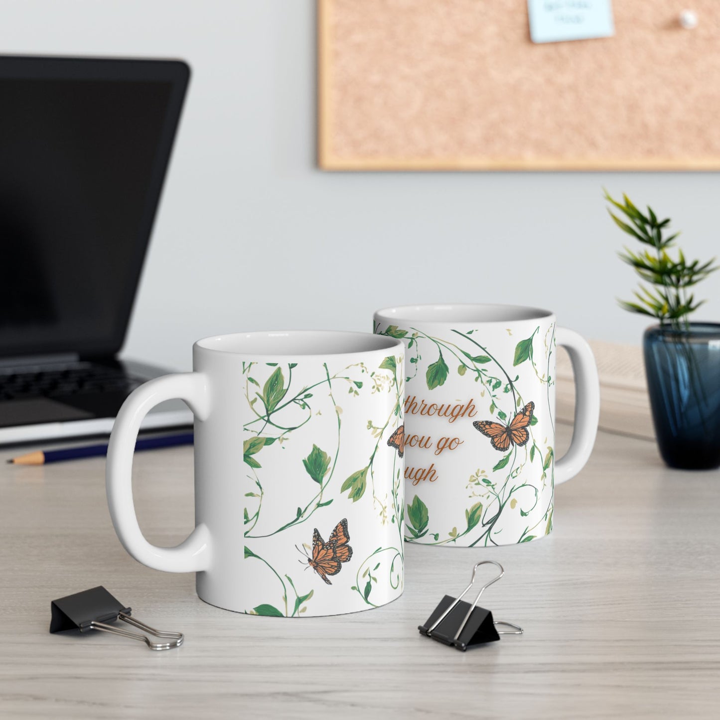 Inspirational Ceramic Mug, Grow Through What You Go Through Quote, Butterflies and Vines, Motivational Coffee Cup, 11oz, 15oz, Gift for Her