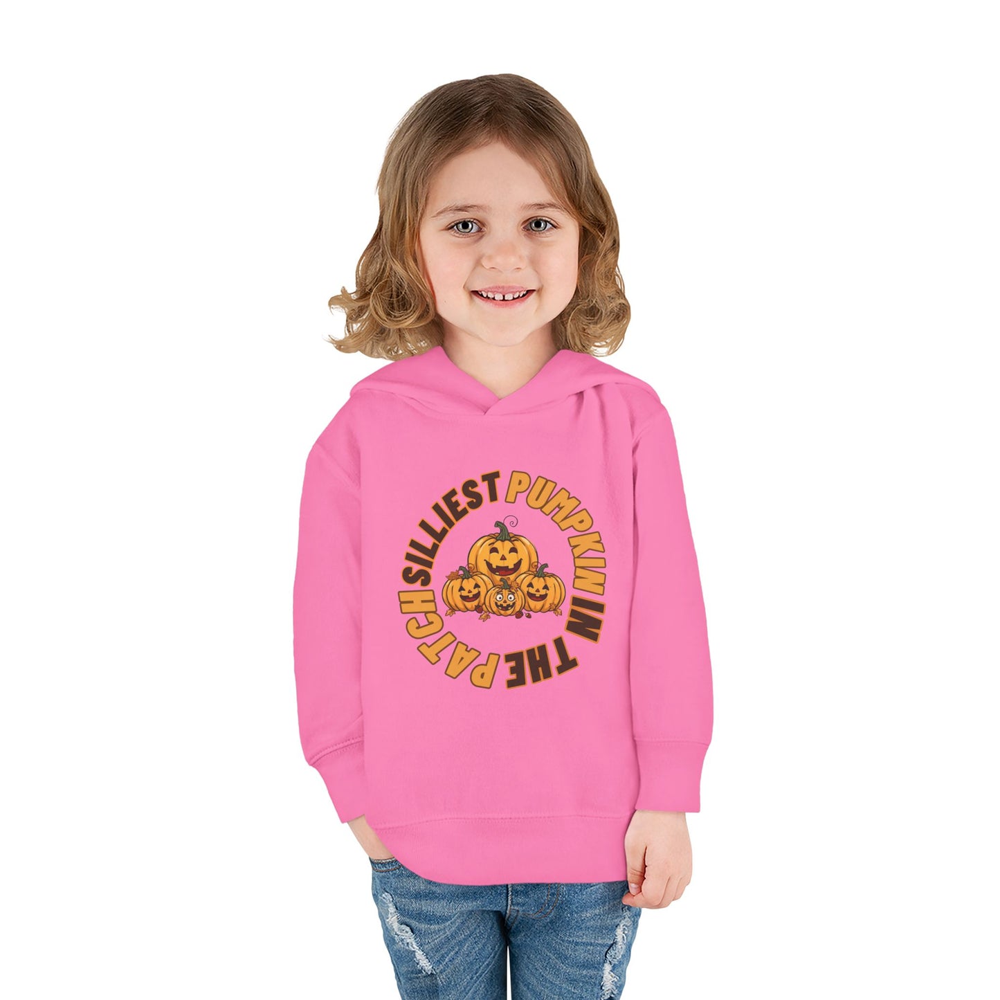 Silliest Pumpkin in the Patch Toddler Hoodie | Funny Fall Halloween Pullover Sweatshirt