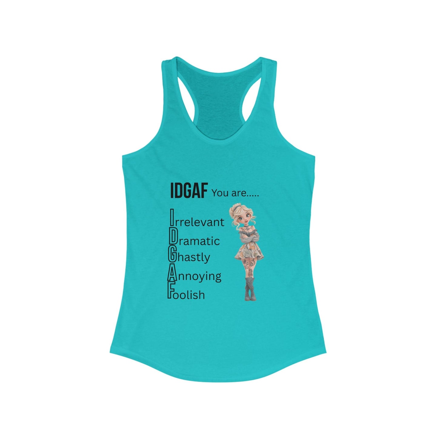 Funny IDGAF Tank Top - Women's Racerback Tank, Sarcastic Sleeveless Shirt, Humorous Graphic Tee, Casual Summer Top, Gift for Her A Lid for Every Pot ~ Everyday Designz ~