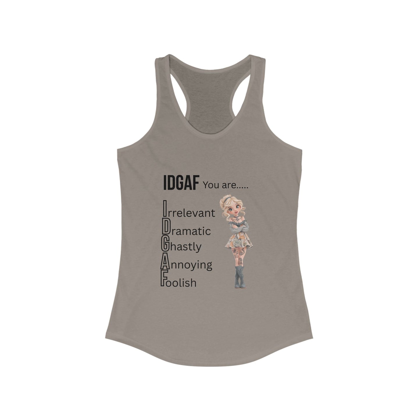Funny IDGAF Tank Top - Women's Racerback Tank, Sarcastic Sleeveless Shirt, Humorous Graphic Tee, Casual Summer Top, Gift for Her A Lid for Every Pot ~ Everyday Designz ~
