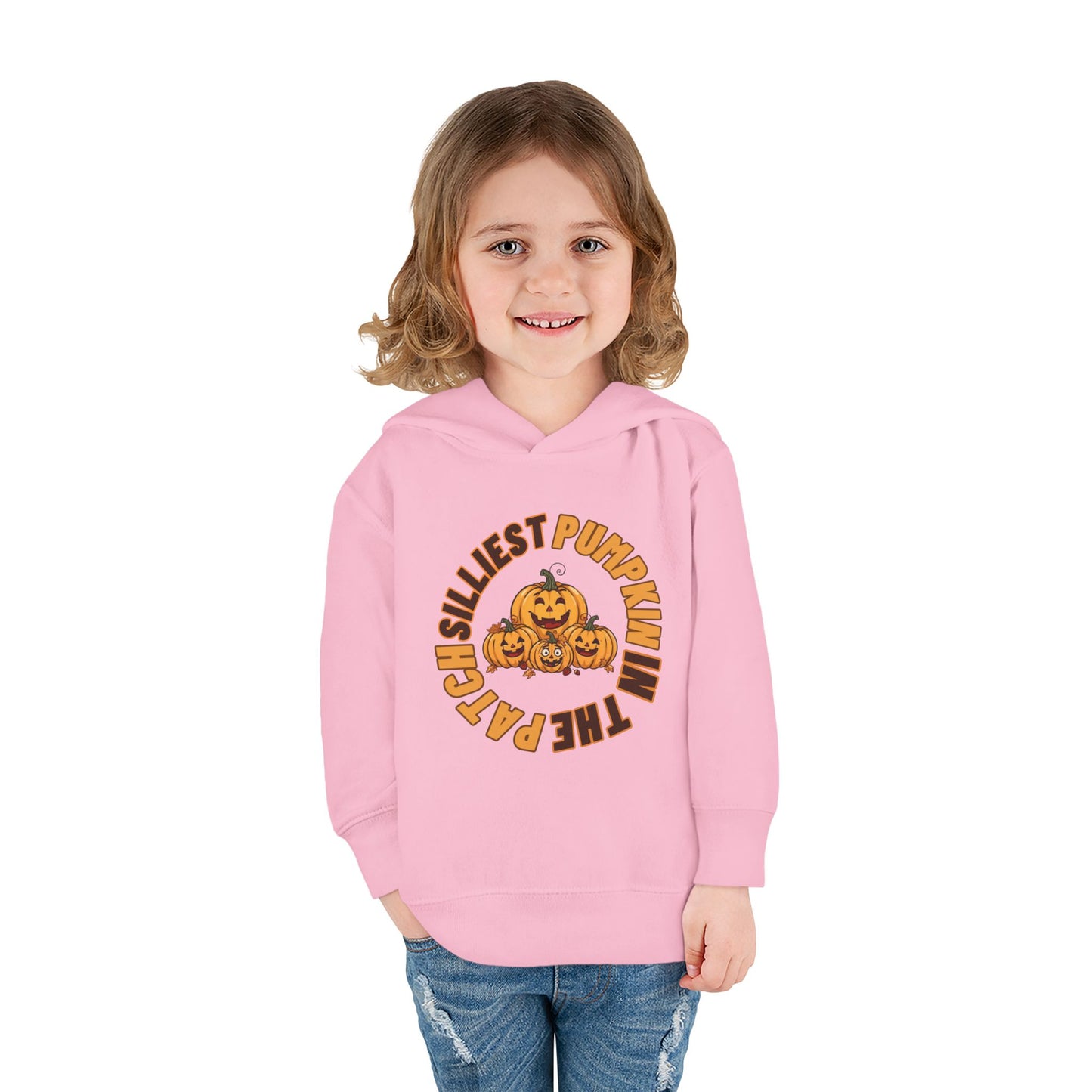 Silliest Pumpkin in the Patch Toddler Hoodie | Funny Fall Halloween Pullover Sweatshirt