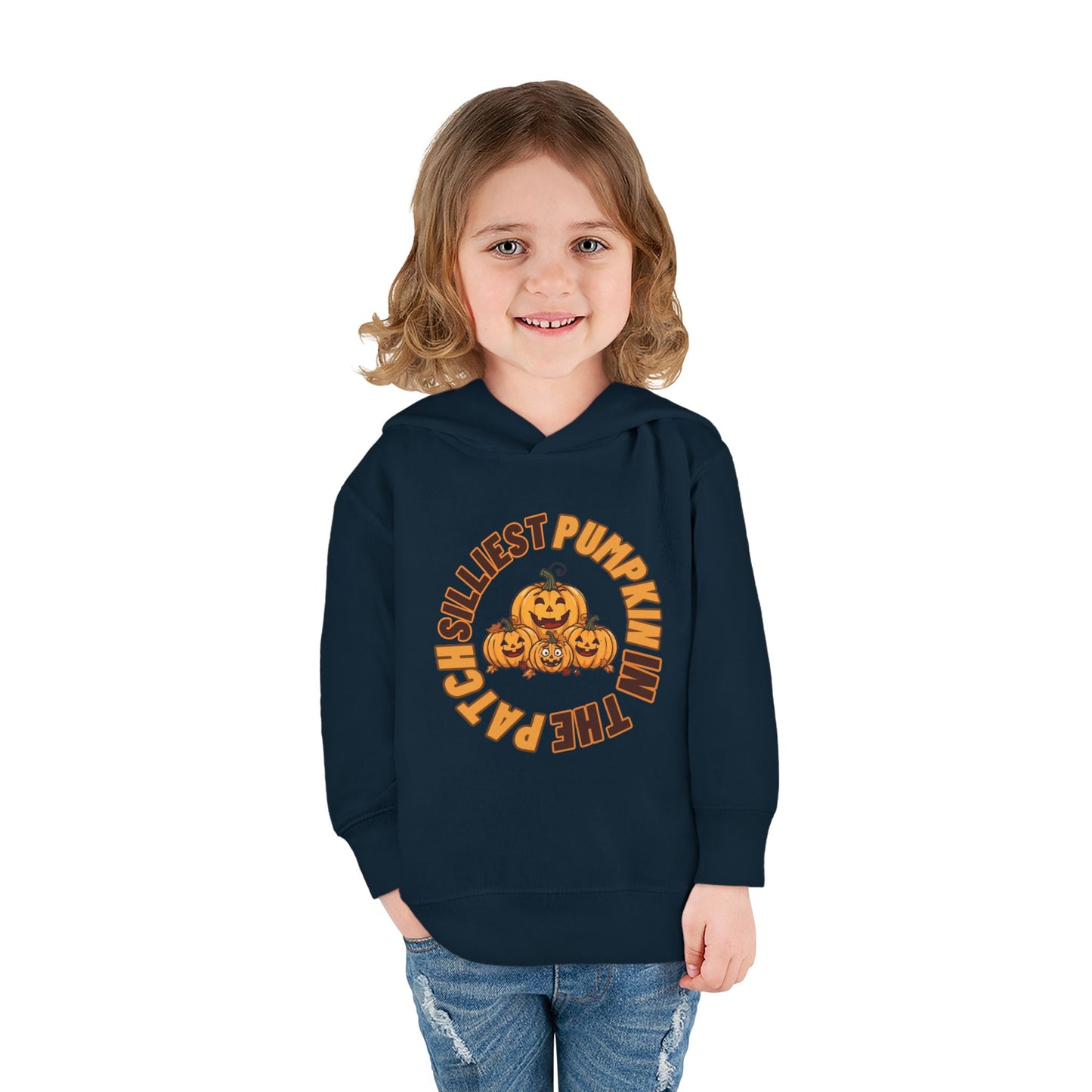 Silliest Pumpkin in the Patch Toddler Hoodie | Funny Fall Halloween Pullover Sweatshirt