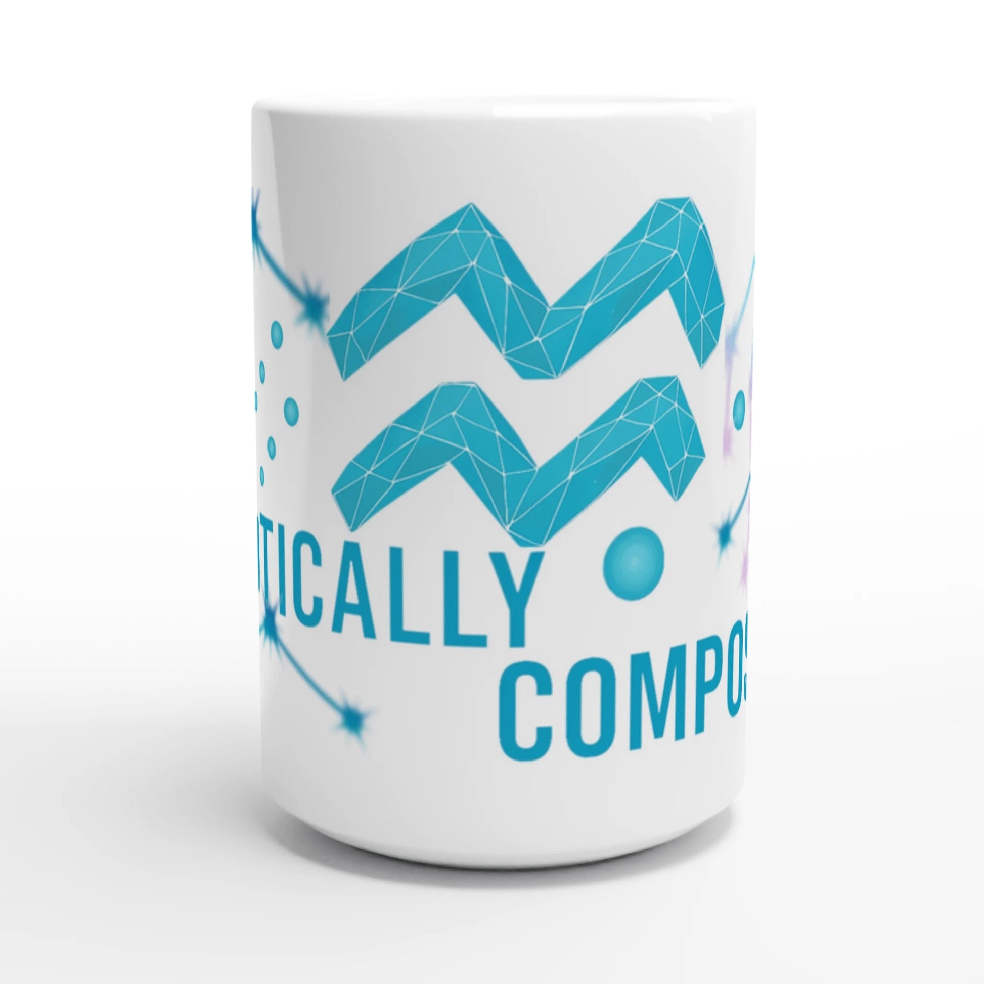 Zodiac Aquarius - Chaotically Composed - White 15oz Ceramic Mug | Unique Everyday Designz Home, Gifts & Apparel A Lid for Every Pot ~Everyday Designz~