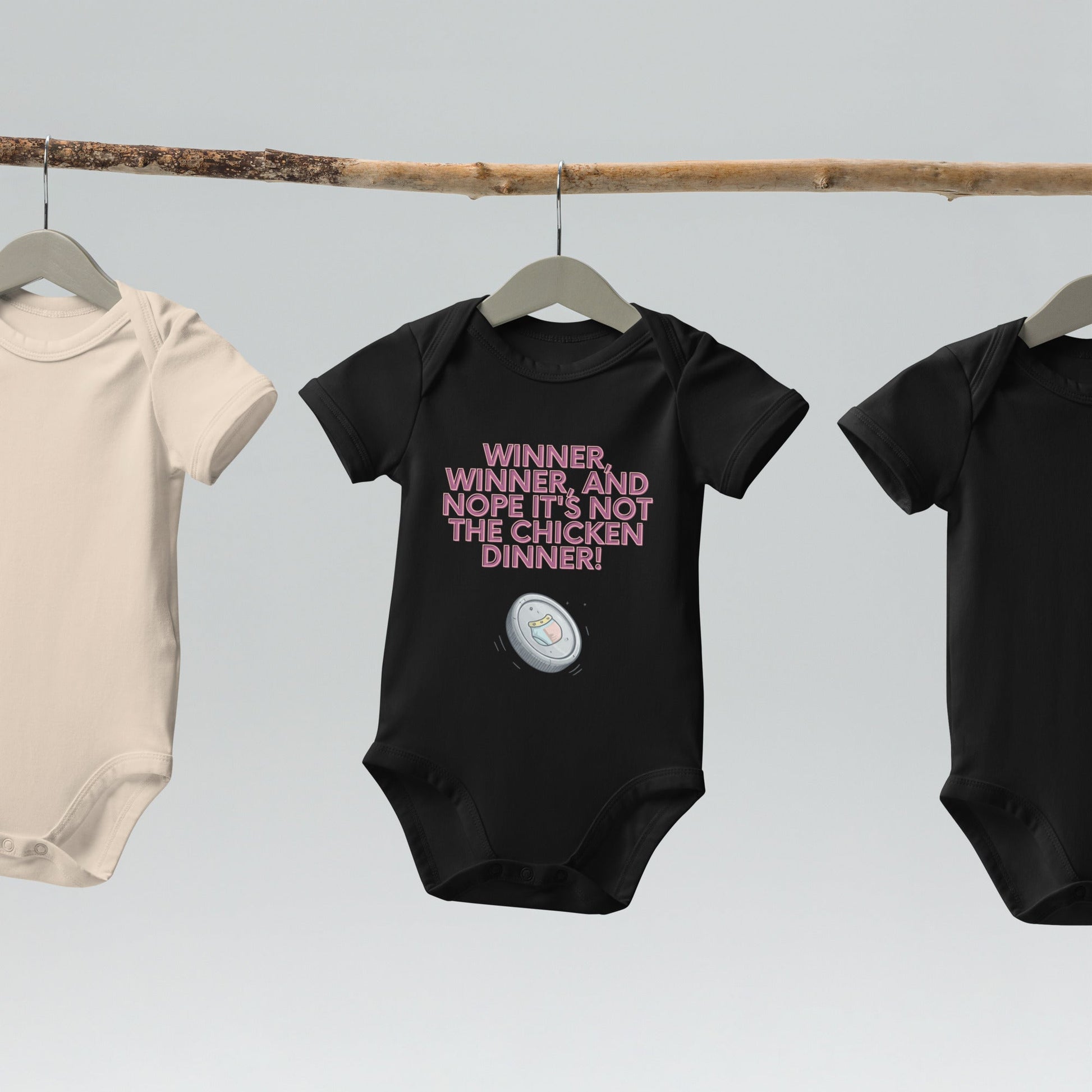 Organic cotton baby bodysuit - Winner, Winner, Nope Not the Chicken Dinner! | Unique Everyday Designz Home, Gifts & Apparel A Lid for Every Pot ~Everyday Designz~