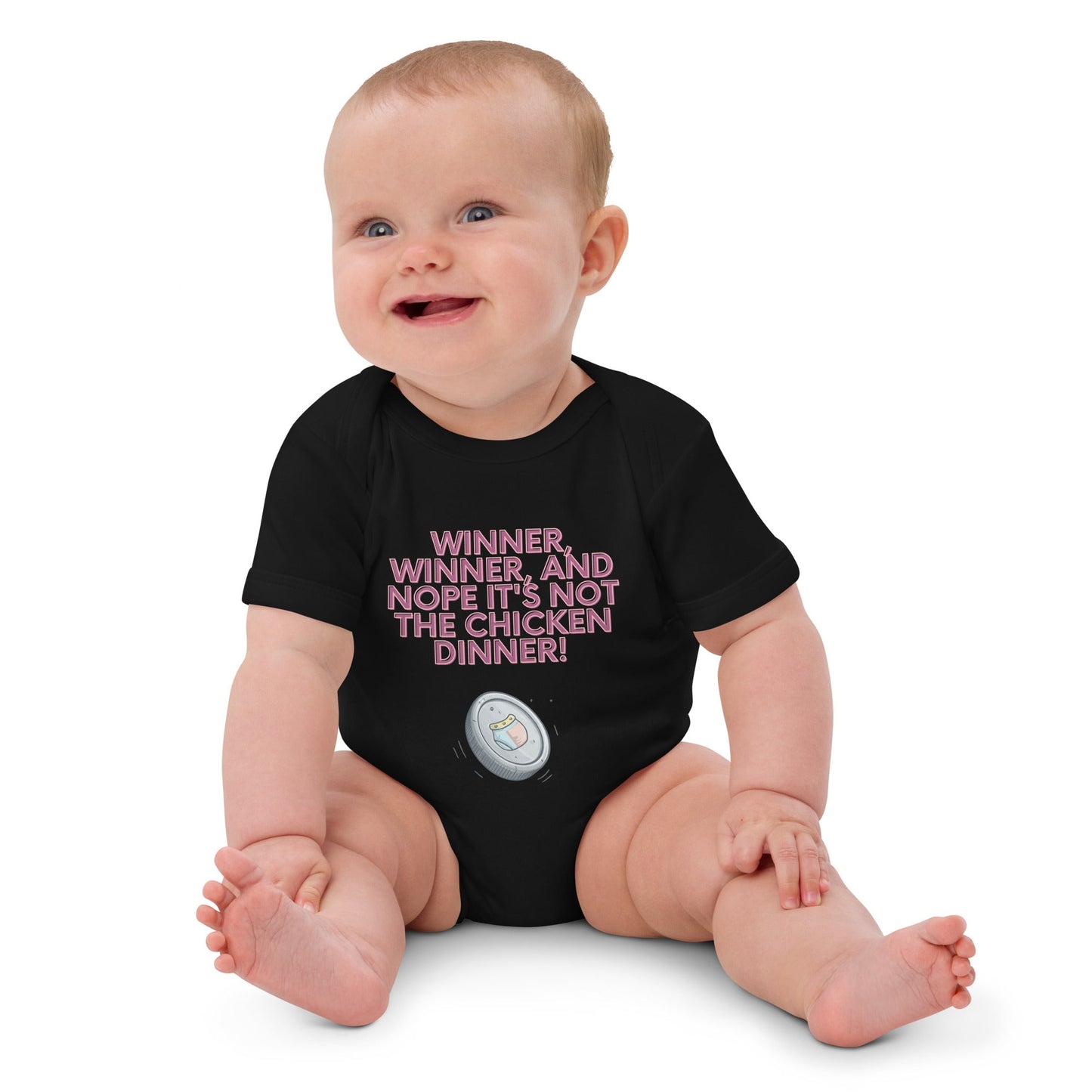 Organic cotton baby bodysuit - Winner, Winner, Nope Not the Chicken Dinner! | Unique Everyday Designz Home, Gifts & Apparel A Lid for Every Pot ~Everyday Designz~